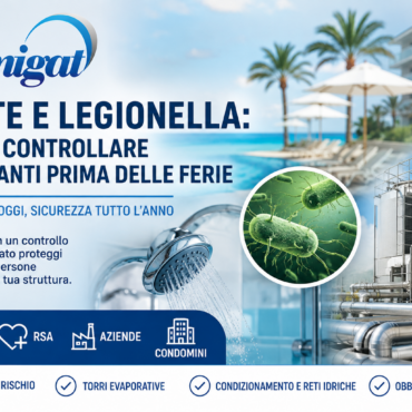 Estate e Legionella: perché controllare gli impianti prima delle ferie
